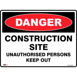 Zions Danger Sign Construction Site 450mmx600mm Metal